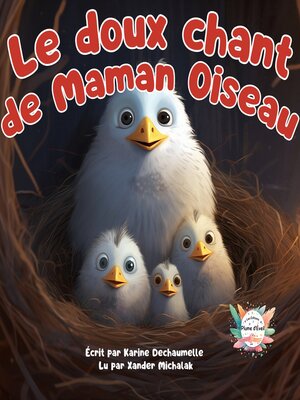 cover image of Le doux chant de maman oiseau